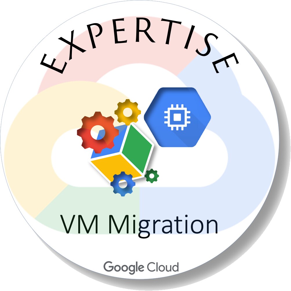 Google Cloud Expertise VM Migration